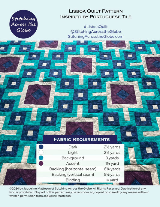 Lisboa Quilt Pattern Back, including fabric requirements.